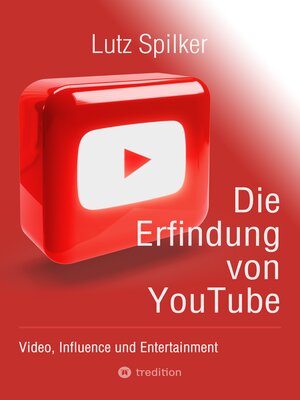 cover image of Die Erfindung von YouTube